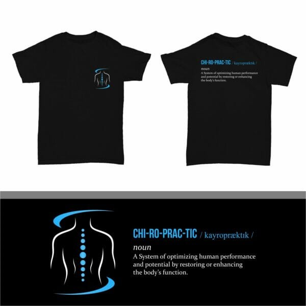 Chiropractic T-Shirt "Definition of Chiropractic)