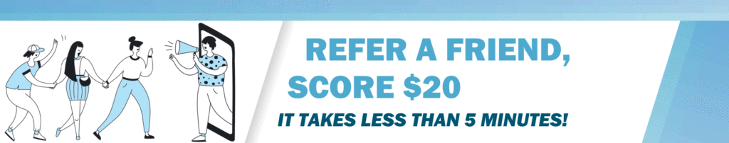 Refer A Friend, Score $20 (It Takes Less Than 5 Minutes!)