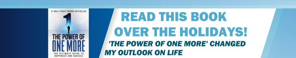 Read This Book Over The Holidays! ‘The Power of One More’ Changed My Outlook on Life